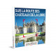 Coffret cadeau Smartbox Sur la route des Châteaux de la Loire